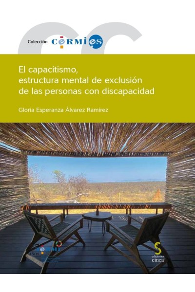EL CAPACITISMO ESTRUCTURA MENTAL DE EXCLUSION DE LAS PERSON
