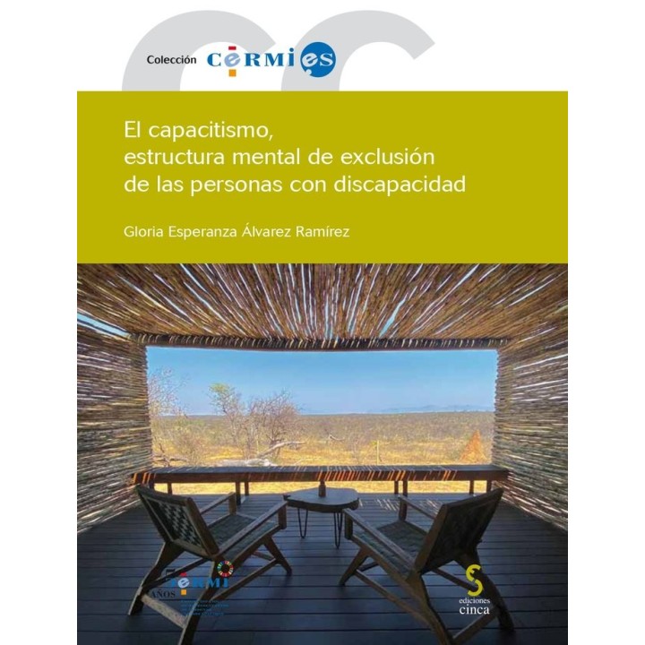 EL CAPACITISMO ESTRUCTURA MENTAL DE EXCLUSION DE LAS PERSON