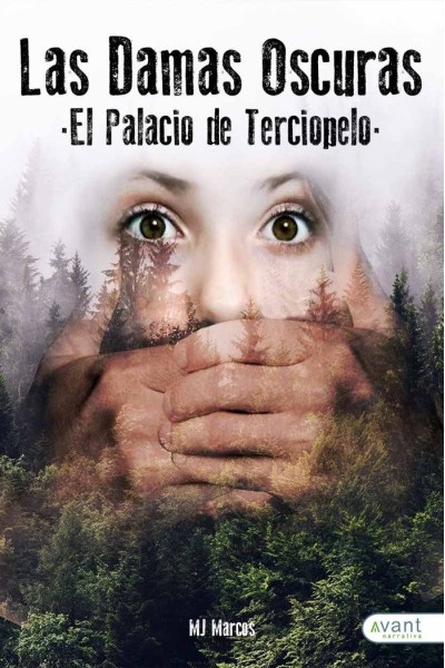 LAS DAMAS OSCURAS EL PALACIO DE TERCIOPELO