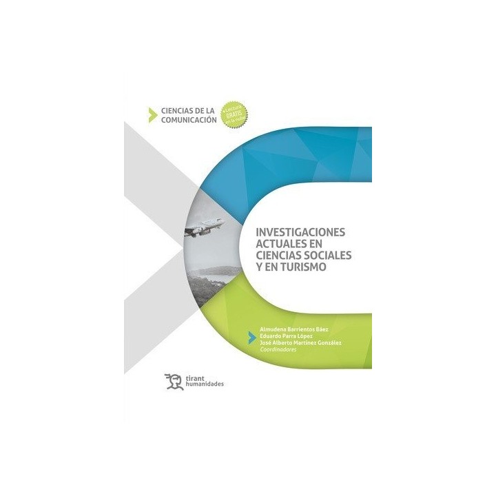 INVESTIGACIONES ACTUALES EN CIENCIAS SOCIALES Y EN TURISMO