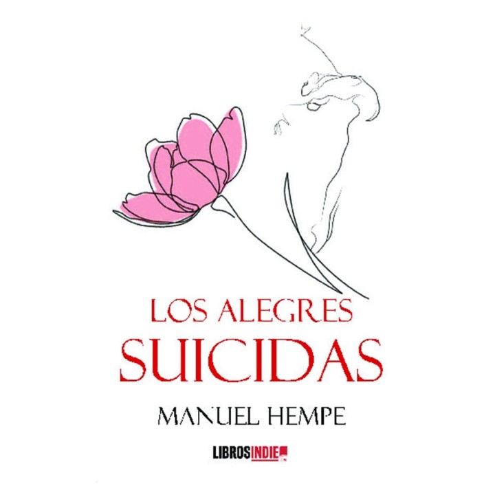 ALEGRES SUICIDAS,LOS