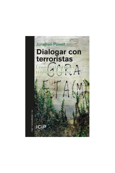 DIALOGAR CON TERRORISTAS