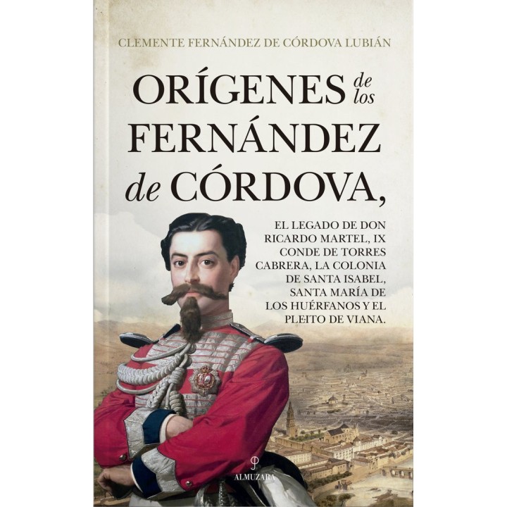 ORIGENES DE LOS FERNANDEZ DE CORDOVA,EL LEGADO DE DON RICARD