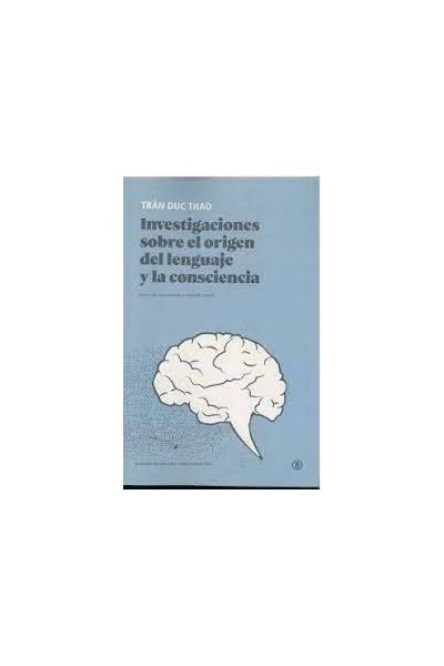 INVESTIGACIONES SOBRE EL ORIGEN DEL LENGUAJE Y LA CONSCIENC