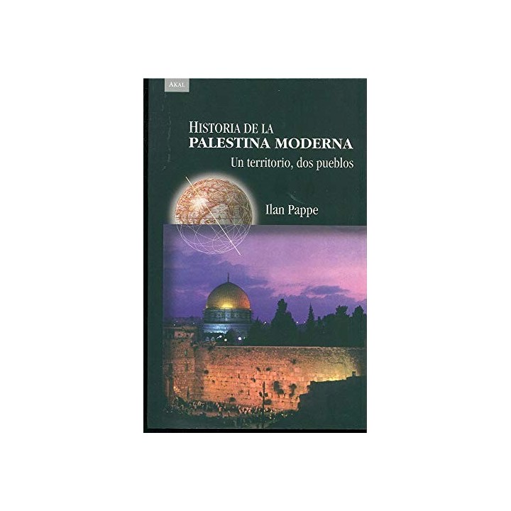 HISTORIA DE LA PALESTINA MODERNA