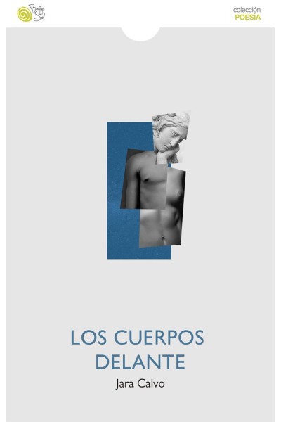 LOS CUERPOS DELANTE
