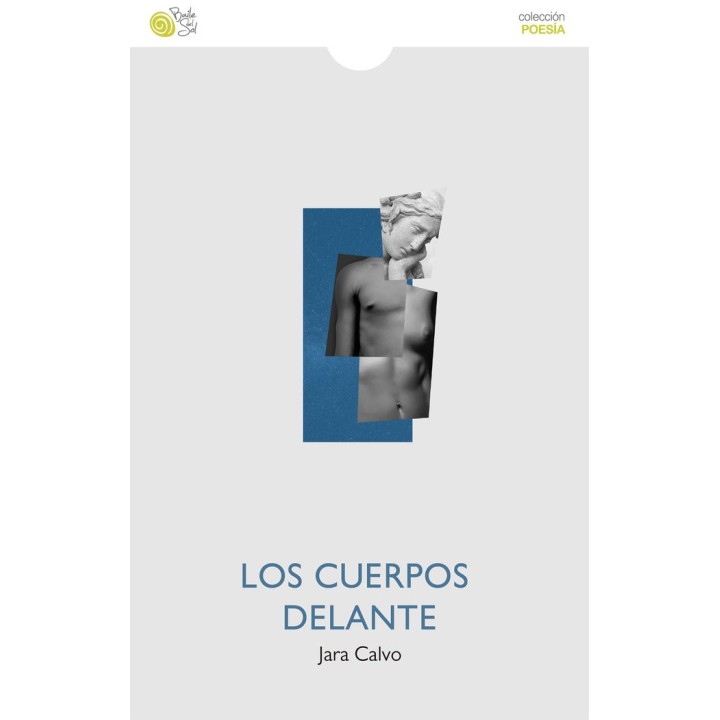 LOS CUERPOS DELANTE