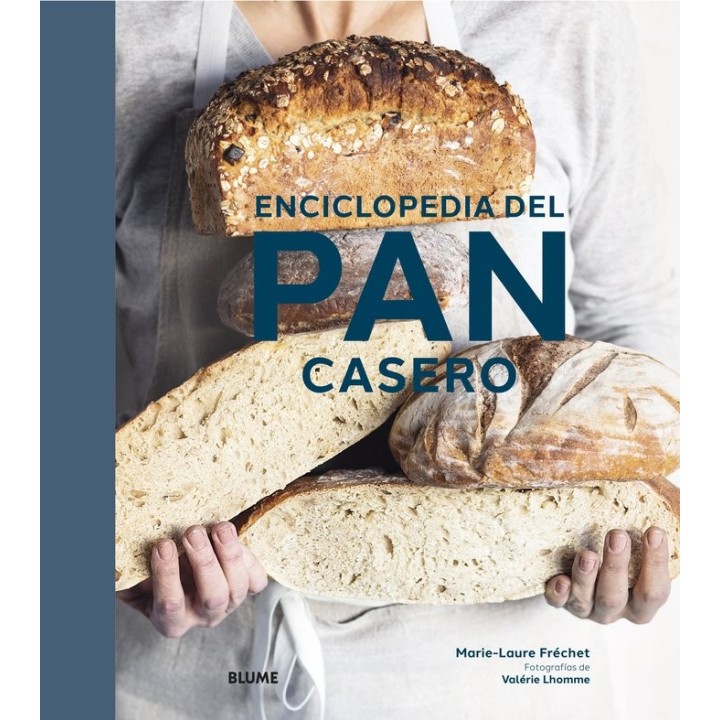 ENCICLOPEDIA DEL PAN CASERO