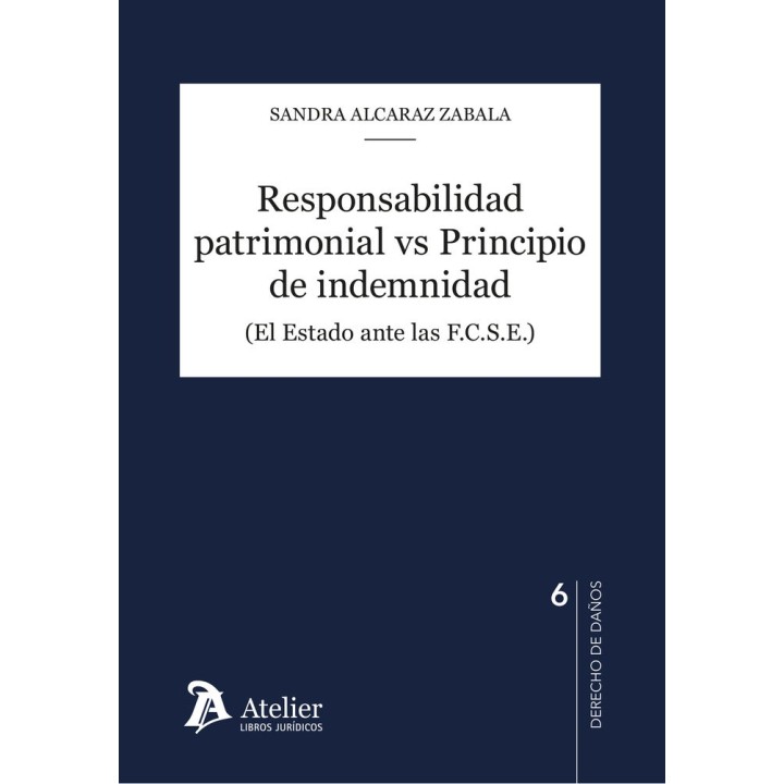 RESPONSABILIDAD PATRIMONIAL VS PRINCIPIO DE INDEMNIDAD
