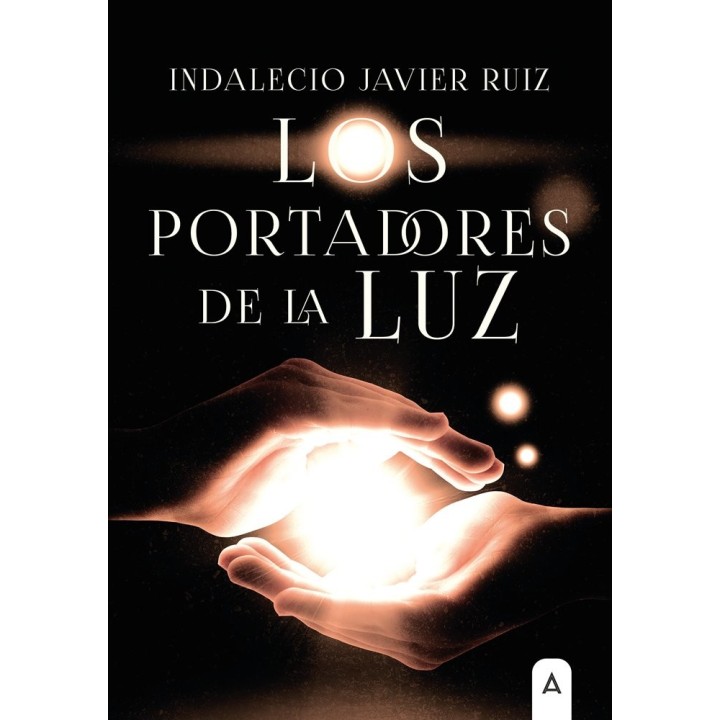 LOS PORTADORES DE LA LUZ