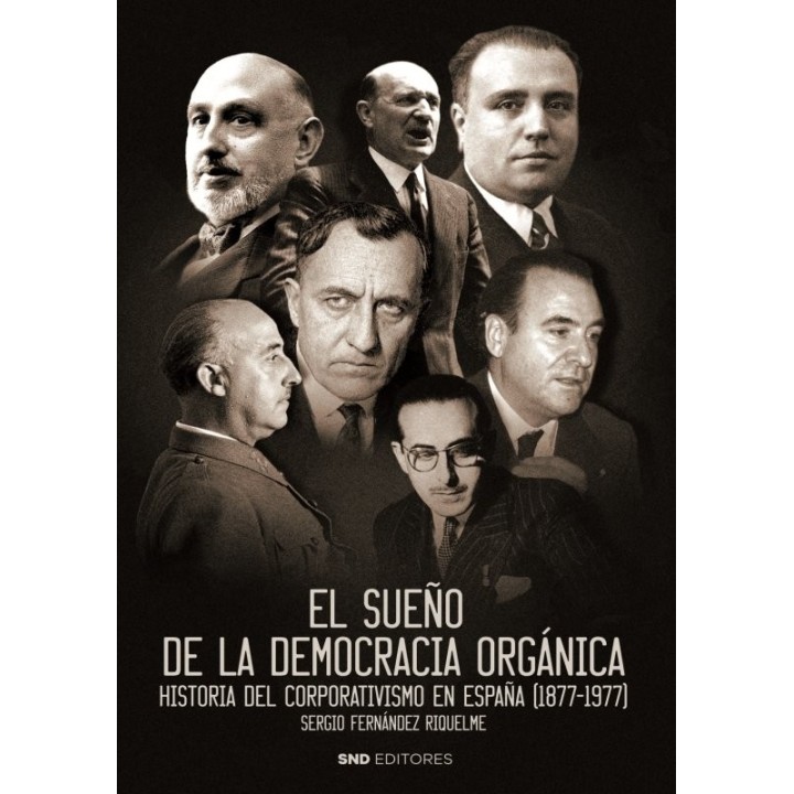 EL SUEÑO DE LA DEMOCRACIA ORGANICA