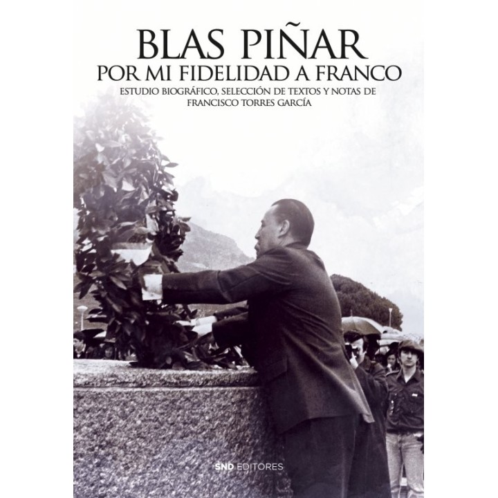 POR MI FIDELIDAD A FRANCO