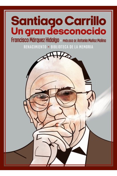SANTIAGO CARRILLO UN GRAN DESCONOCIDO
