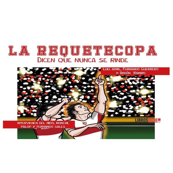 LA REQUETECOPA DICEN QUE NUNCA SE RINDE