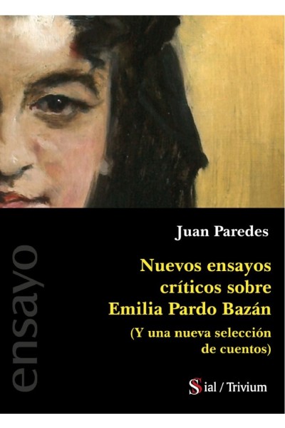 NUEVOS ENSAYOS CRITICOS SOBRE EMILIA PARDO BAZAN