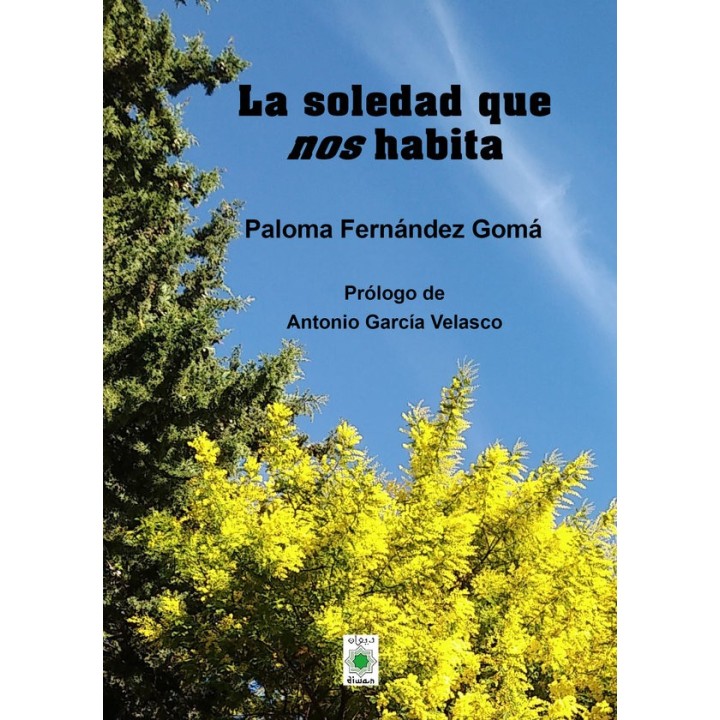 LA SOLEDAD QUE NOS HABITA