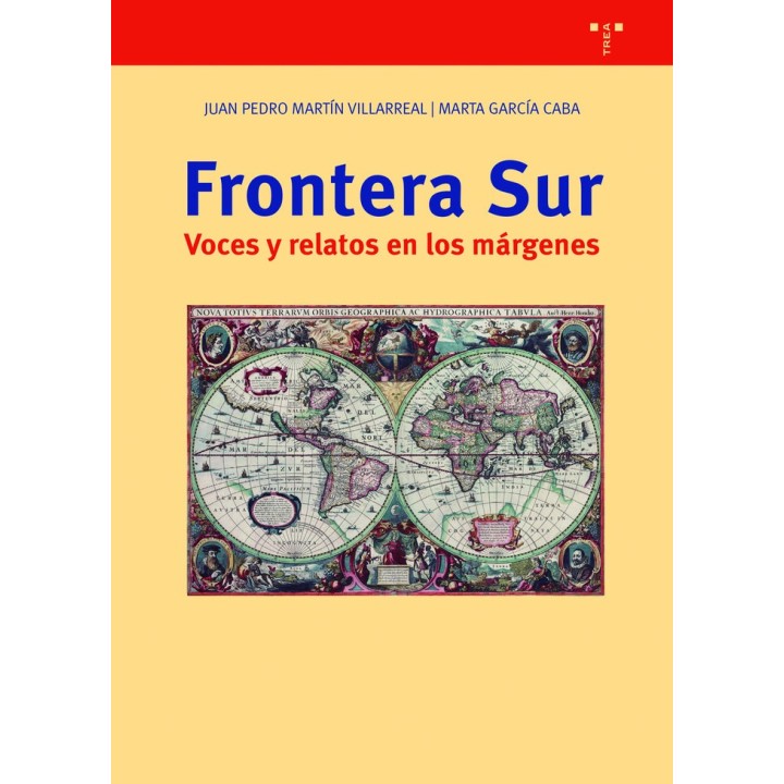 FRONTERA SUR VOCES Y RELATOS EN LOS MARGENES
