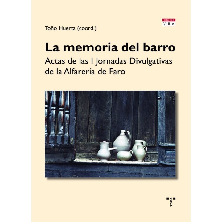 LA MEMORIA DEL BARRO