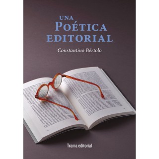 UNA POETICA EDITORIAL