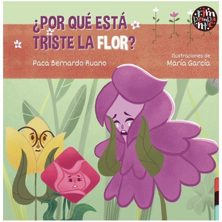 POR QUE ESTA TRISTE LA FLOR