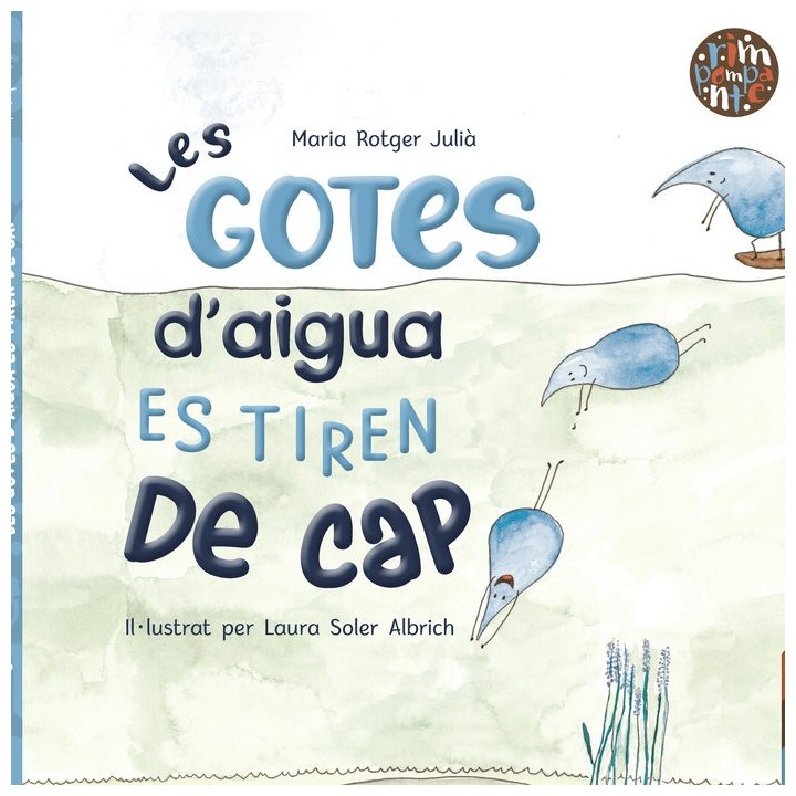 LES GOTES D'AIGUA ES TIREN DE CAP