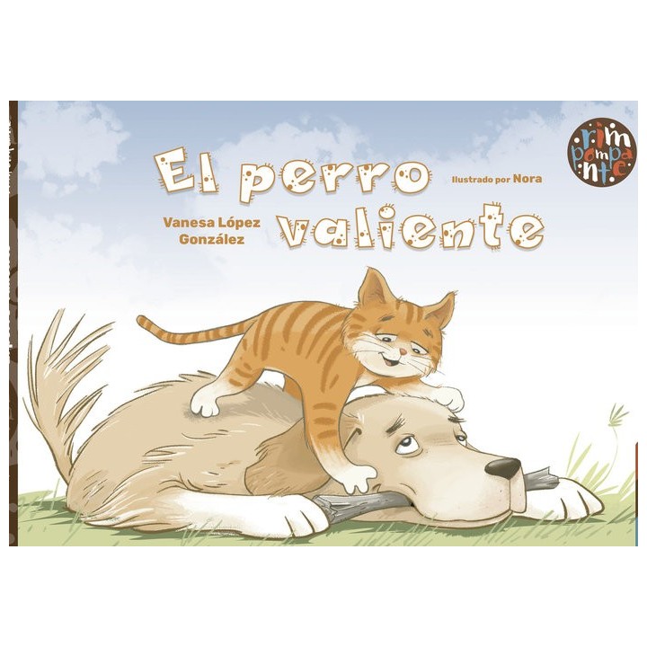 EL PERRO VALIENTE