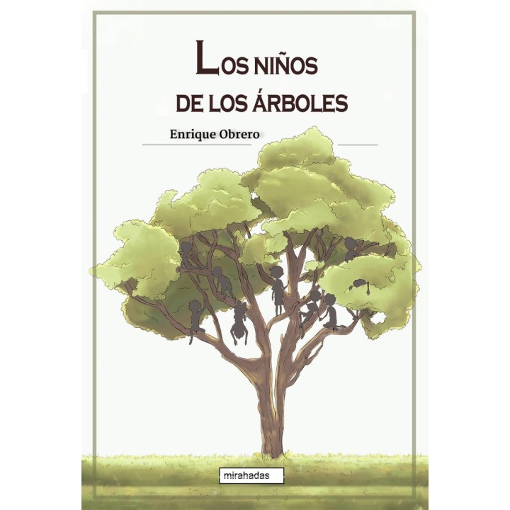 NIÑOS DE LOS ARBOLES,LOS