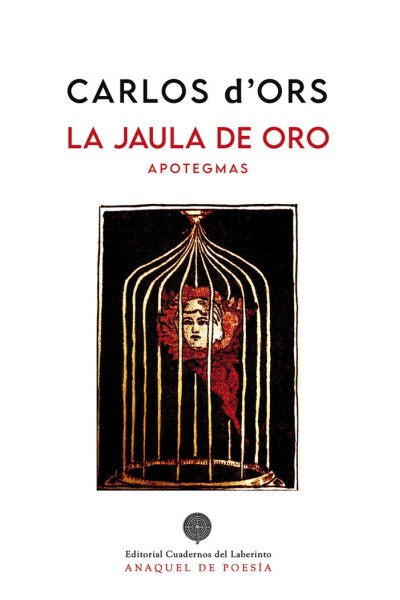 JAULA DE ORO APOTEGMAS,LA