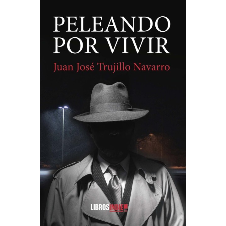 PELEANDO POR VIVIR