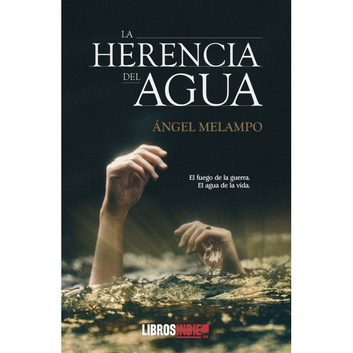 LA HERENCIA DEL AGUA
