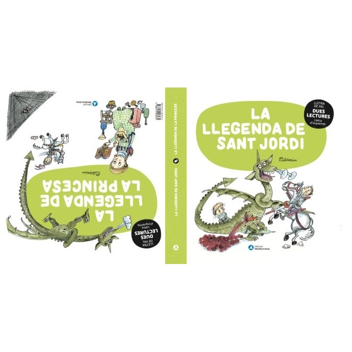 DUES LECTURES LA LLEGENDA DE SANT JORDI LA LLEGENDA DE LA