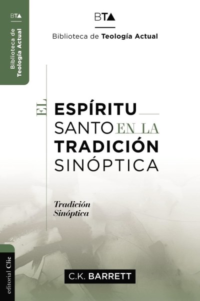 EL ESPIRITU SANTO EN LA TRADICION SINOPTICA