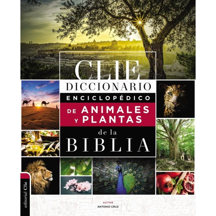 DICCIONARIO ENCICLOPEDICO ANIMALES Y PLANTAS DE LA BIBLIA