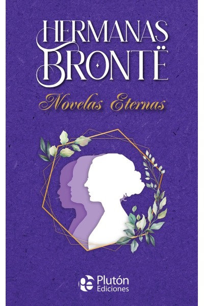 HERMANAS BRONTO NOVELAS ETERNAS