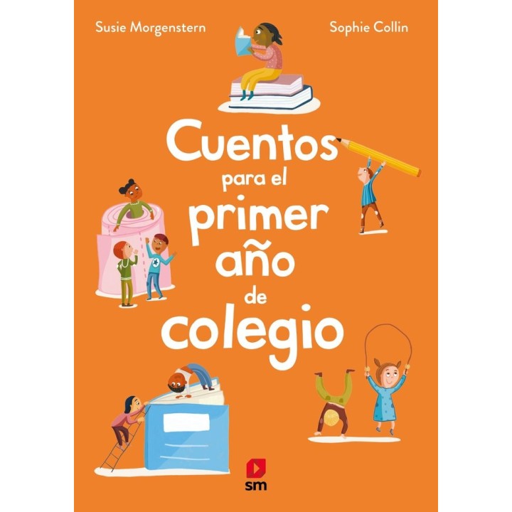 CUENTOS PARA EL PRIMER AÑO DE COLEGIO