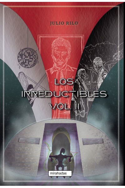 IRREDUCTIBLES,LOS II