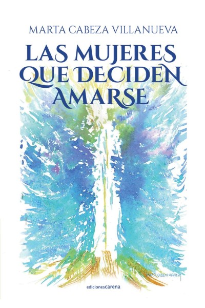 MUJERES QUE DECIDEN AMARSE,LAS