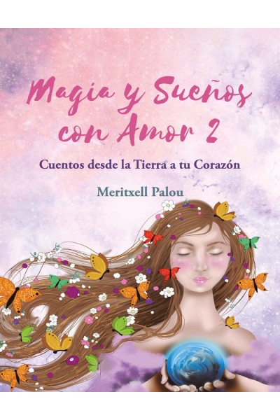 MAGIA Y SUEÑOS CON AMOR 2