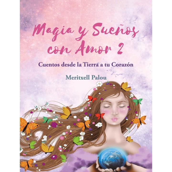 MAGIA Y SUEÑOS CON AMOR 2