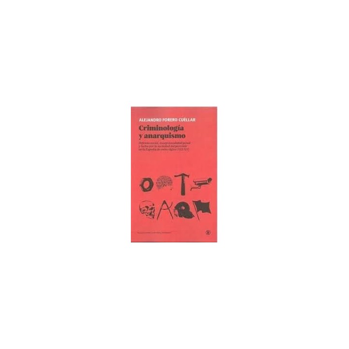 CRIMINOLOGIA Y ANARQUISMO