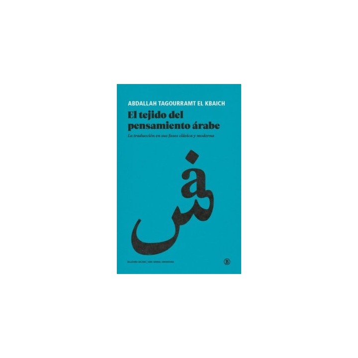 EL TEJIDO DEL PENSAMIENTO ARABE