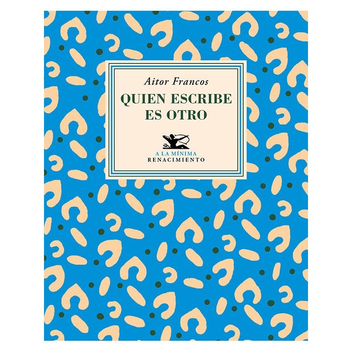 QUIEN ESCRIBE ES OTRO