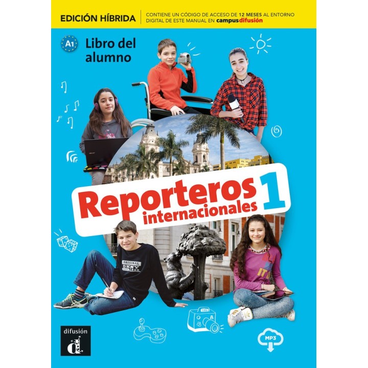 REPORTEROS INTERNACIONALES 1 ED HIBRIDA LIBRO DEL ALUMNO