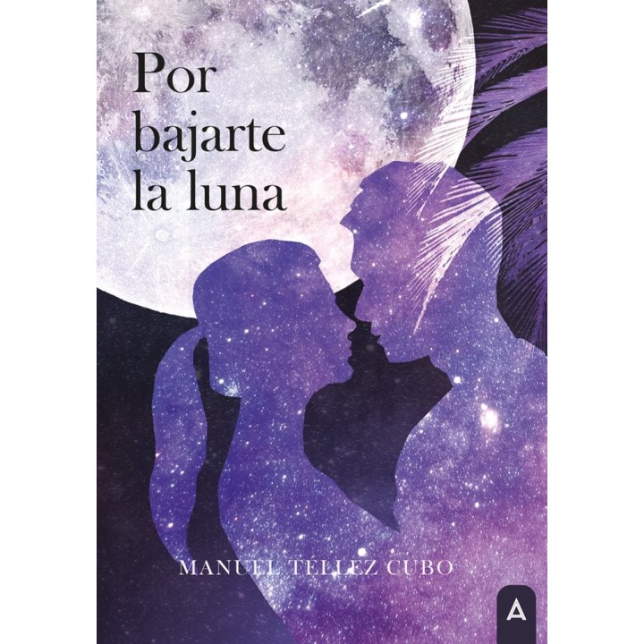 POR BAJARTE LA LUNA