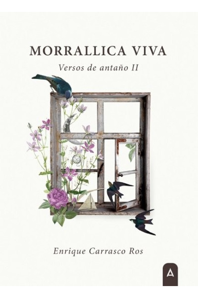 MORRALLICA VIVA VERSOS DE ANTAÑO II