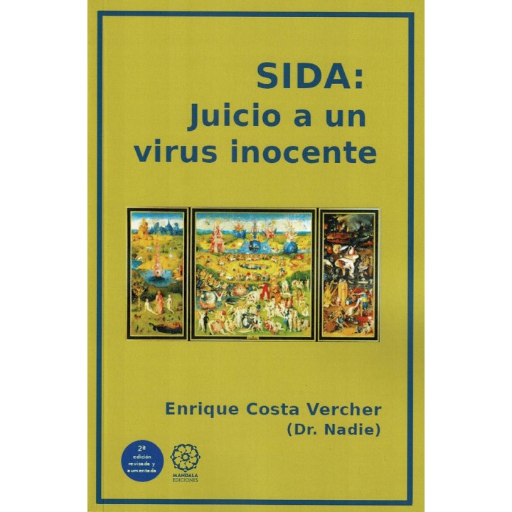 SIDA JUICIO A UN VIRUS INOCENTE