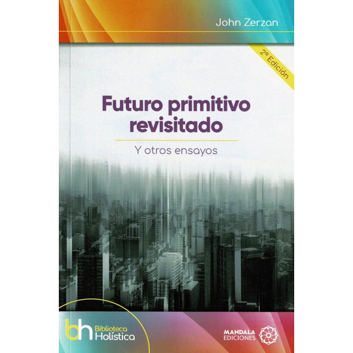 FUTURO PRIMITIVO REVISITADO
