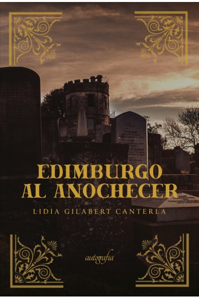 EDIMBURGO AL ANOCHECER