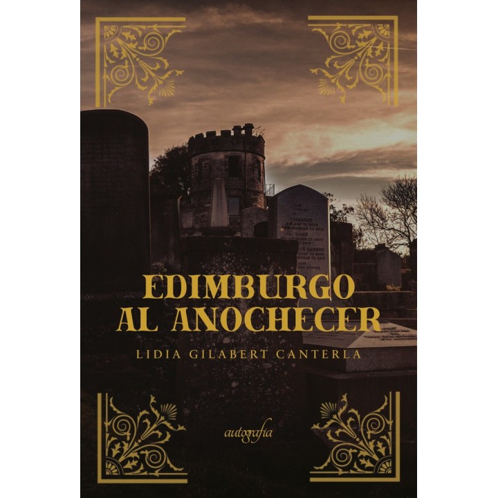 EDIMBURGO AL ANOCHECER