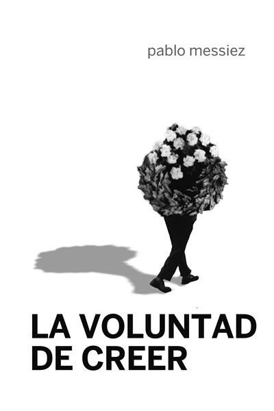 LA VOLUNTAD DE CREER